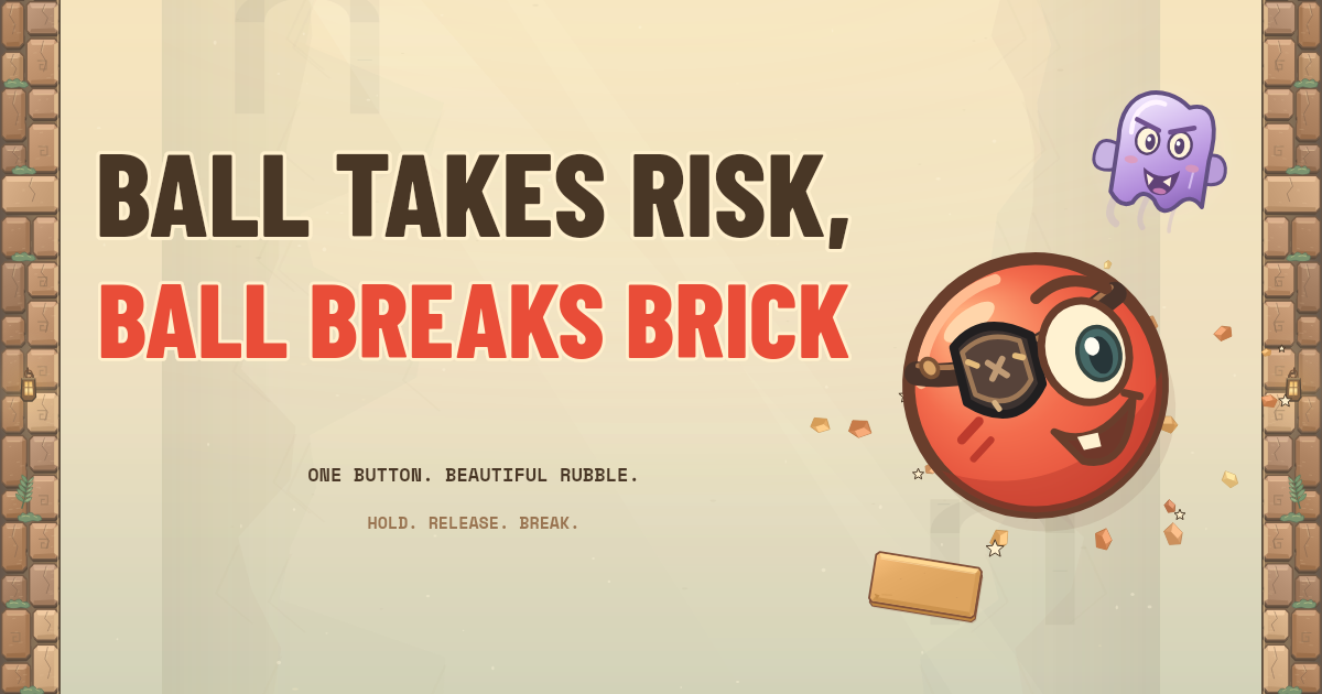 Ball Takes Risk, Ball Breaks Brick game preview